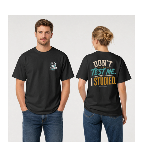 Don't Test Me I Studied Graphic T-Shirt – Super Soft Unisex Adult Sarcastic Tee | Bold Statements Collection